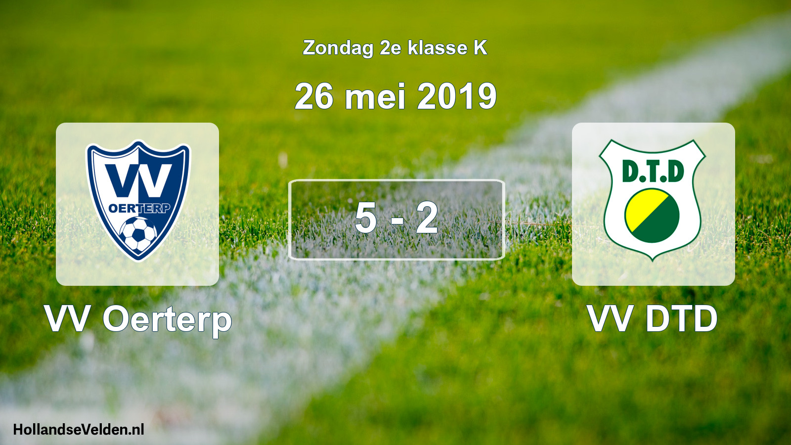 Total number of matches played: VV Oerterp - VV DTD 5 - 2 (26 May 2019)