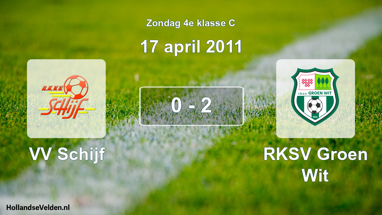 Total number of matches played: VV Schijf - RKSV Groen Wit 0 - 2 (17 April 2011)