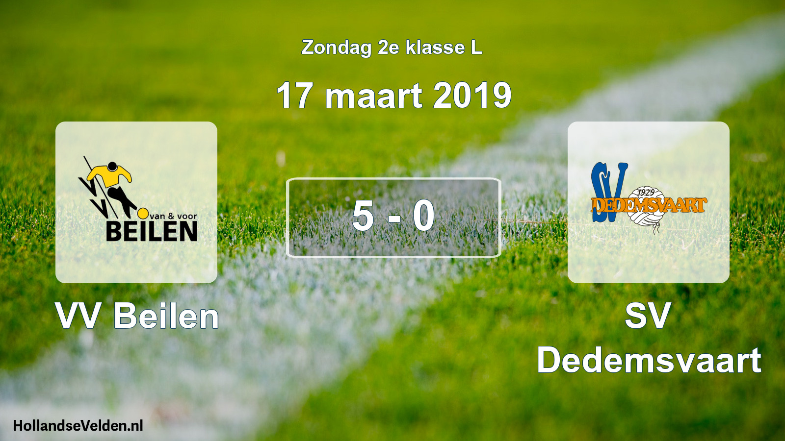Total number of matches played: VV Beilen - SV Dedemsvaart 5 - 0 (17 March 2019)