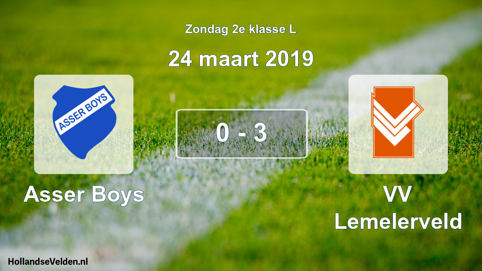 Total number of matches played: Asser Boys - VV Lemelerveld 0 - 3 (24 March 2019)