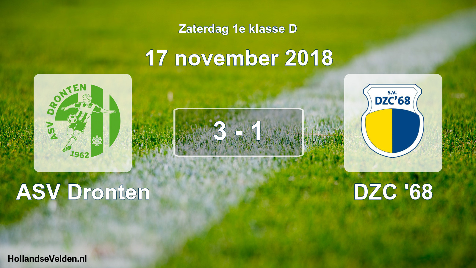 Total number of matches played: ASV Dronten - DZC '68 3 - 1 (17 November 2018)