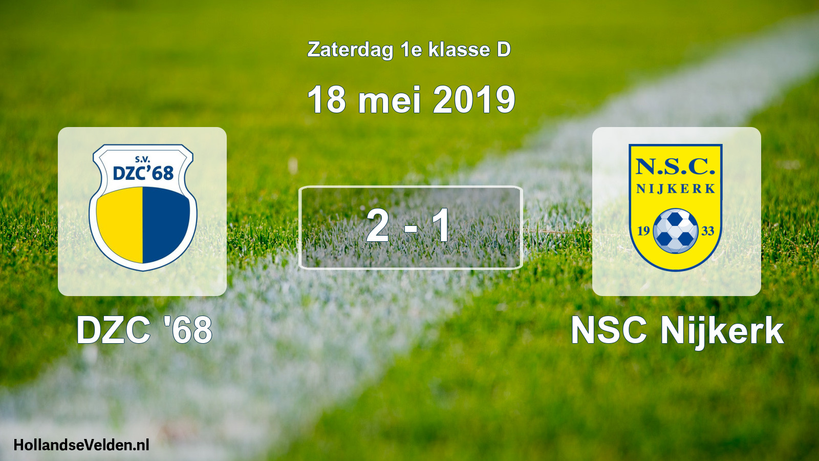 Total number of matches played: DZC '68 - NSC Nijkerk 2 - 1 (18 May 2019)