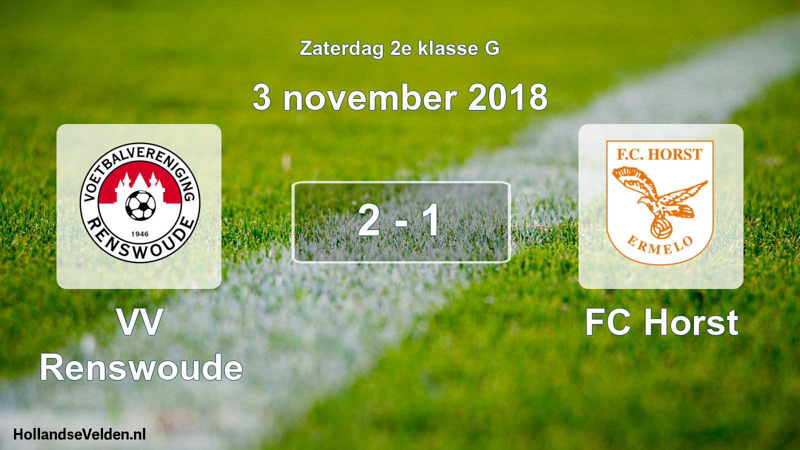Total number of matches played: VV Renswoude - FC Horst 2 - 1 (3 November 2018)