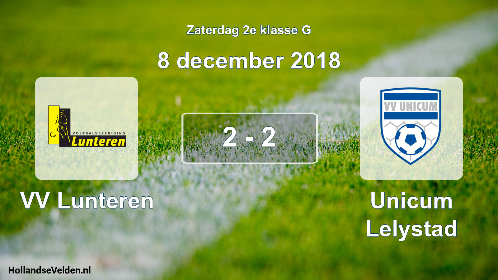 Total number of matches played: VV Lunteren - Unicum Lelystad 2 - 2 (8 December 2018)