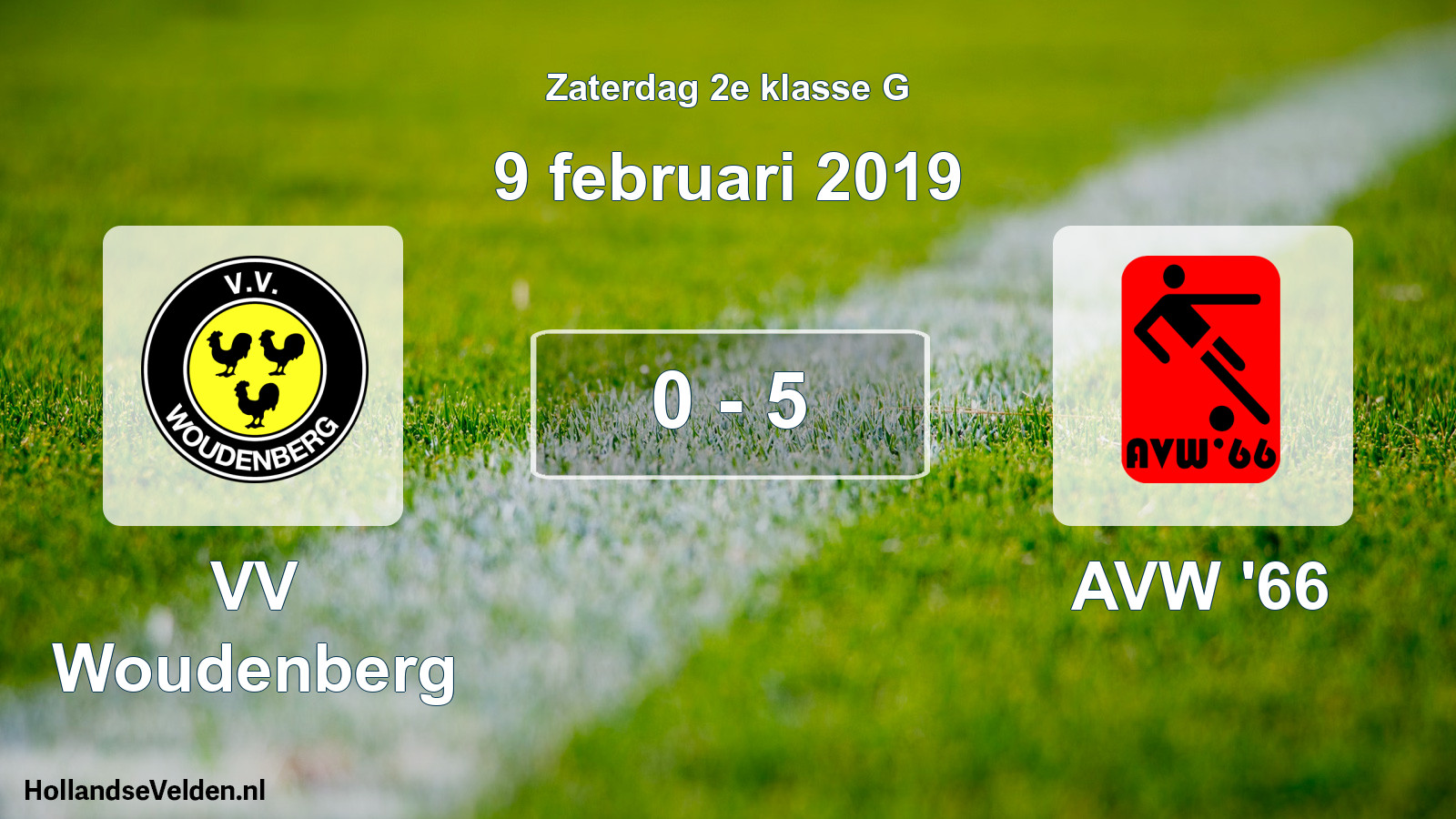 Total number of matches played: VV Woudenberg - AVW '66 0 - 5 (9 February 2019)