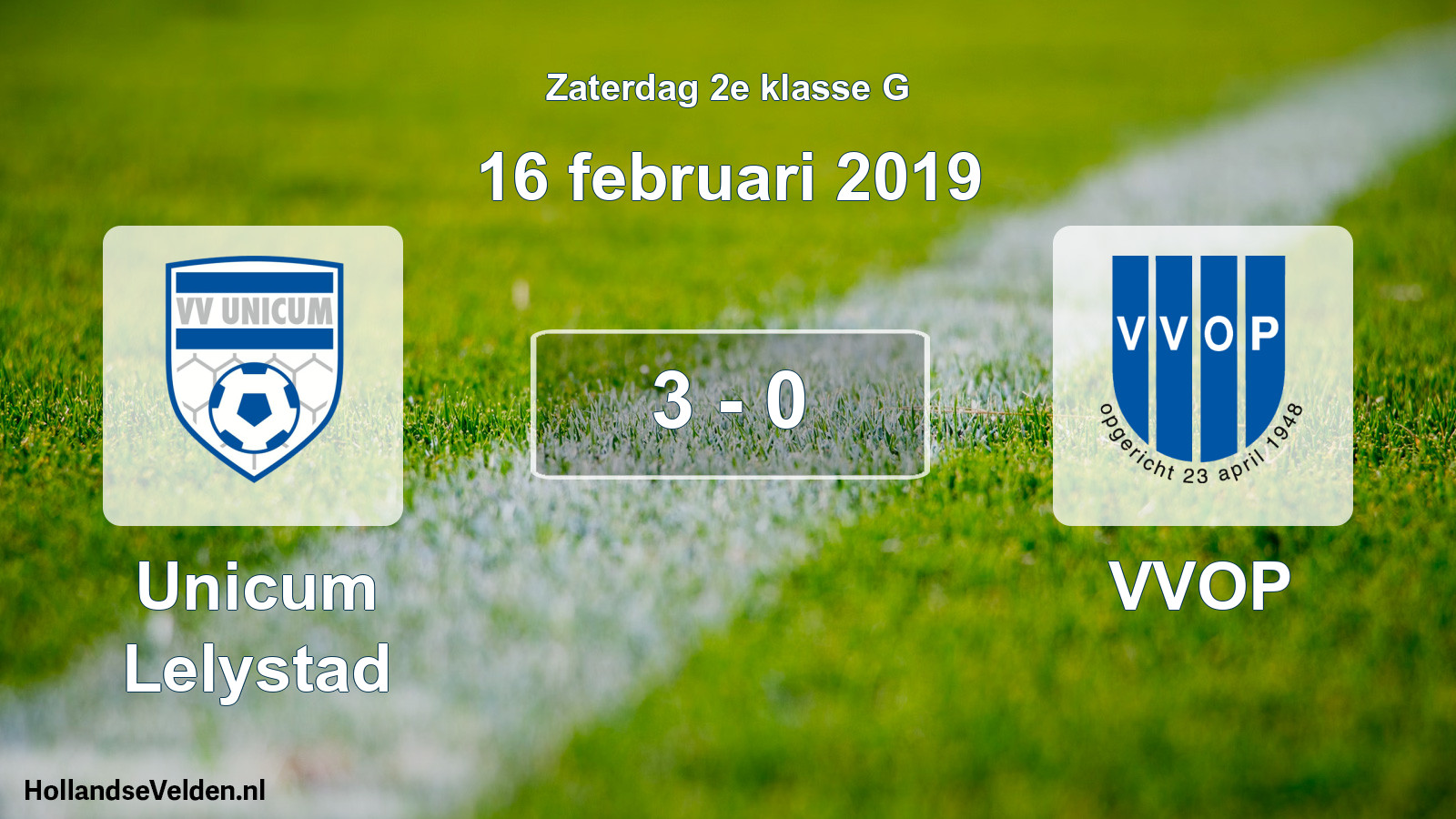 Total number of matches played: Unicum Lelystad - VVOP 3 - 0 (16 February 2019)