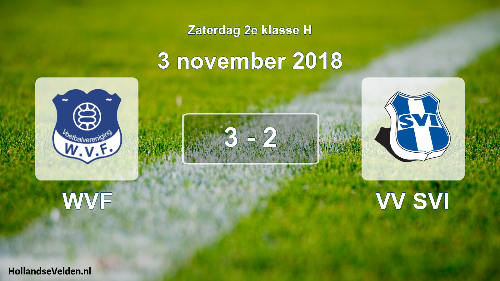 Total number of matches played: WVF - VV SVI 3 - 2 (3 November 2018)