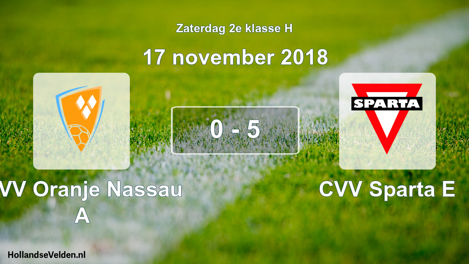 Total number of matches played: CVV Oranje Nassau A - CVV Sparta E 0 - 5 (17 November 2018)