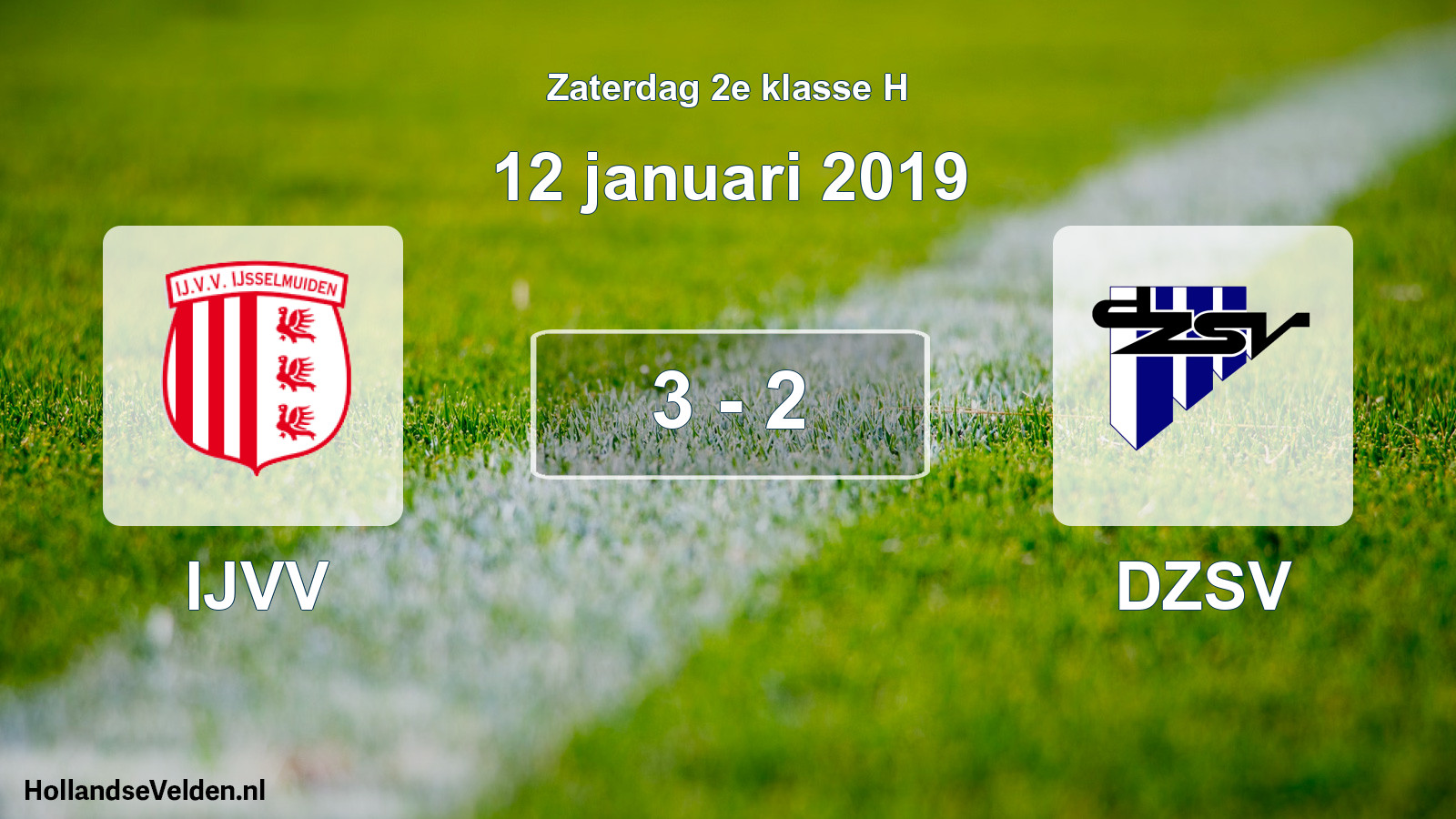 Total number of matches played: IJVV - DZSV 3 - 2 (12 January 2019)