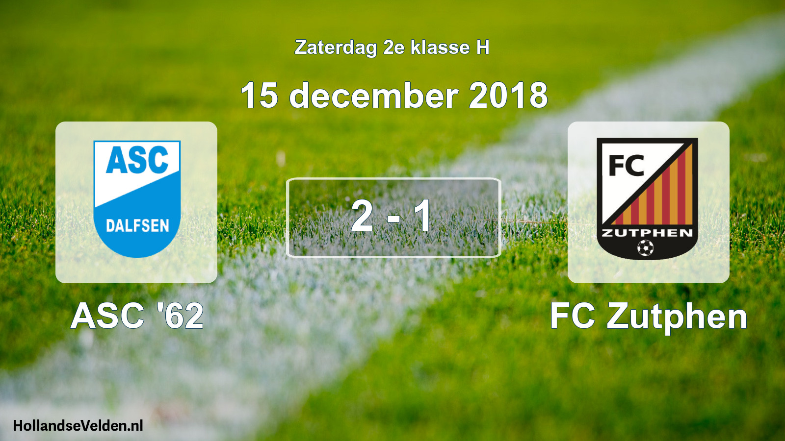 Total number of matches played: ASC '62 - FC Zutphen 2 - 1 (15 December 2018)