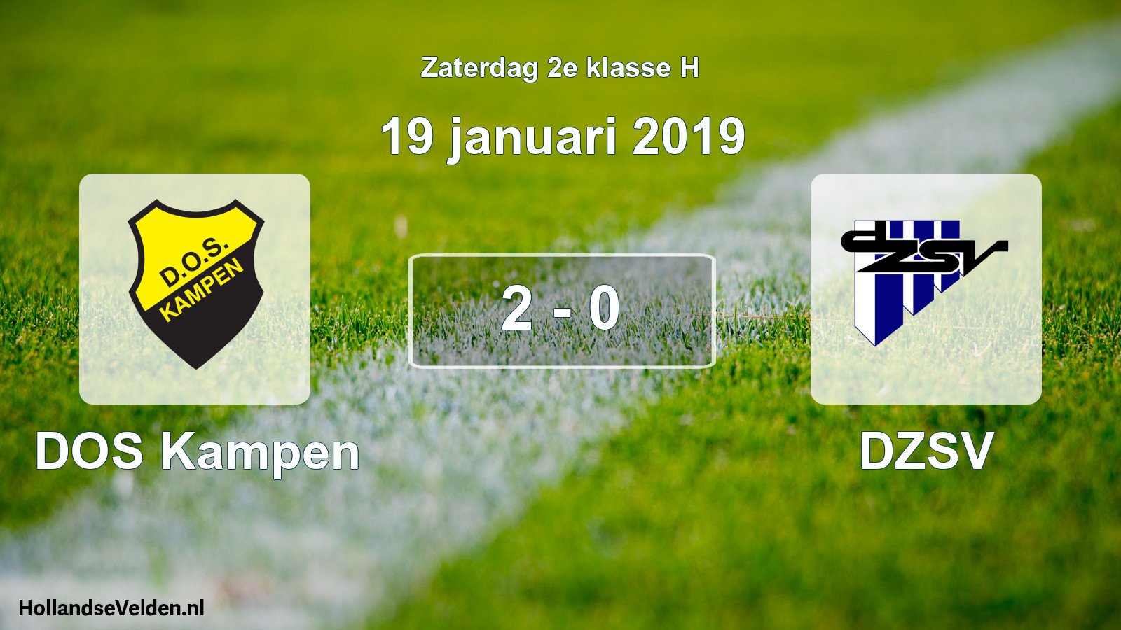 Total number of matches played: DOS Kampen - DZSV 2 - 0 (19 January 2019)