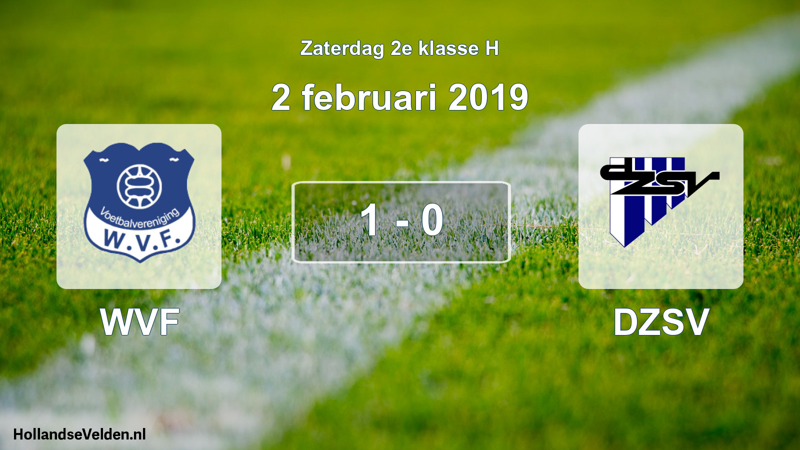 Total number of matches played: WVF - DZSV 1 - 0 (2 February 2019)
