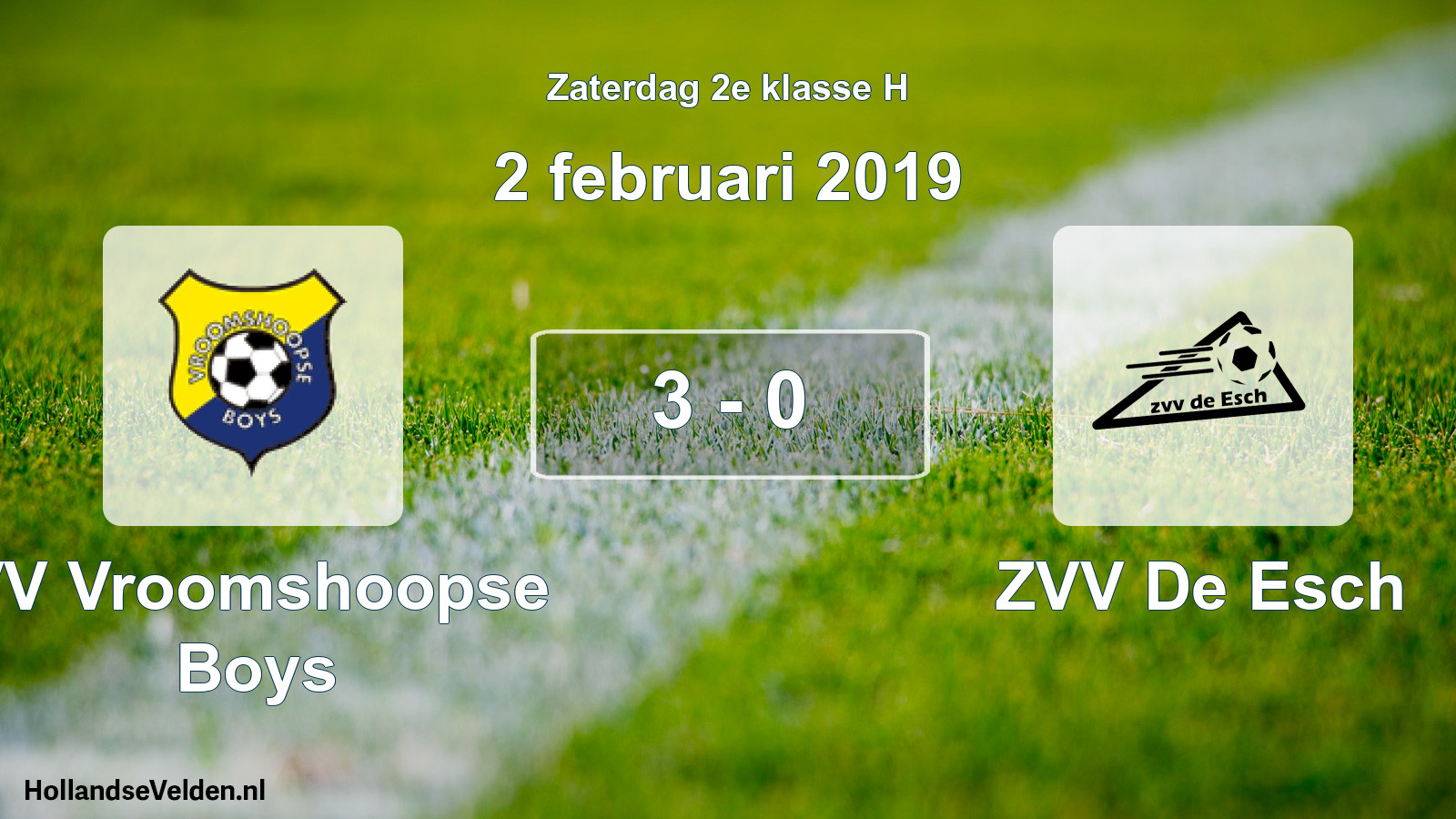 Total number of matches played: VV Vroomshoopse Boys - ZVV De Esch 3 - 0 (2 February 2019)