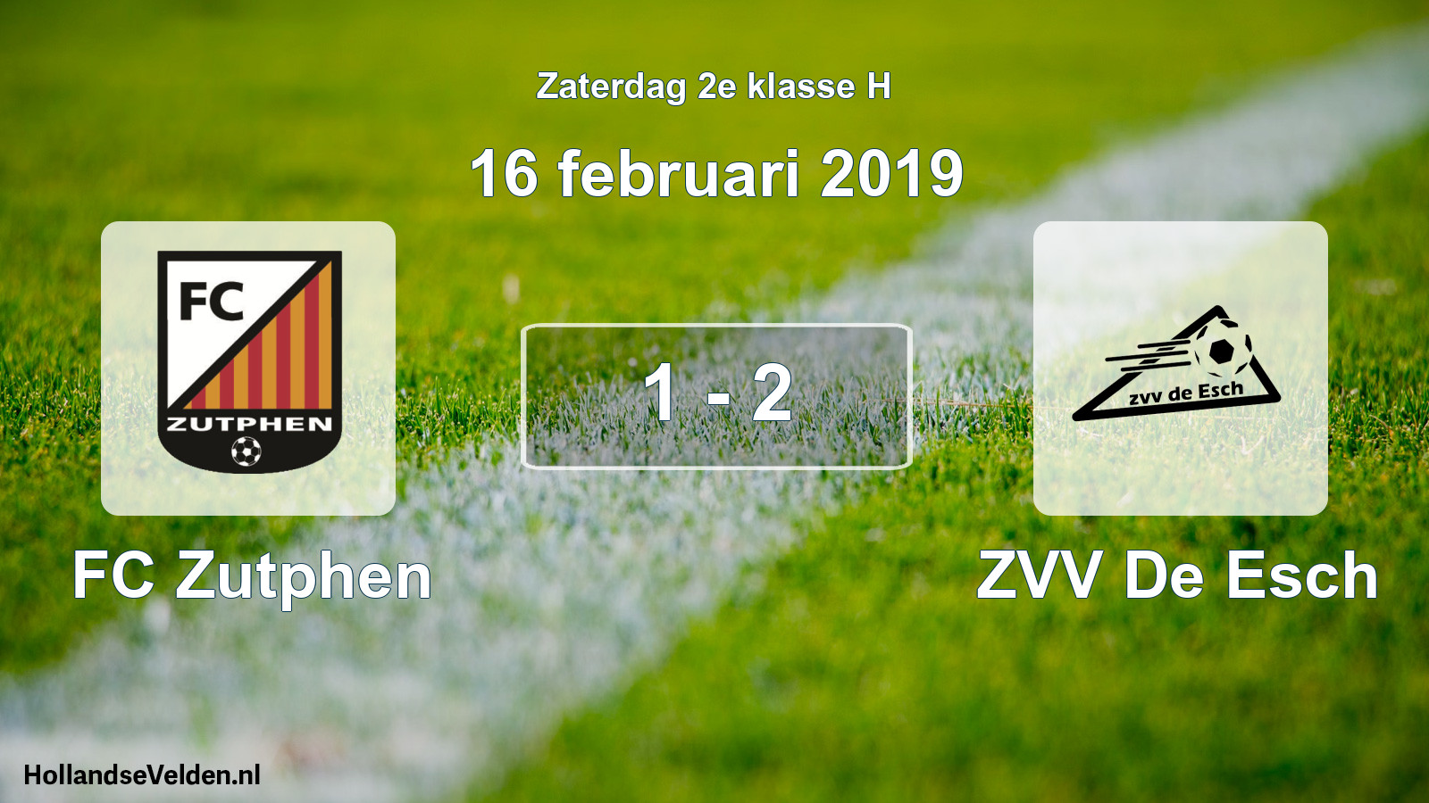 Total number of matches played: FC Zutphen - ZVV De Esch 1 - 2 (16 February 2019)