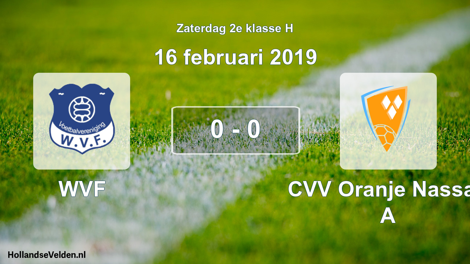 Total number of matches played: WVF - CVV Oranje Nassau A 0 - 0 (16 February 2019)