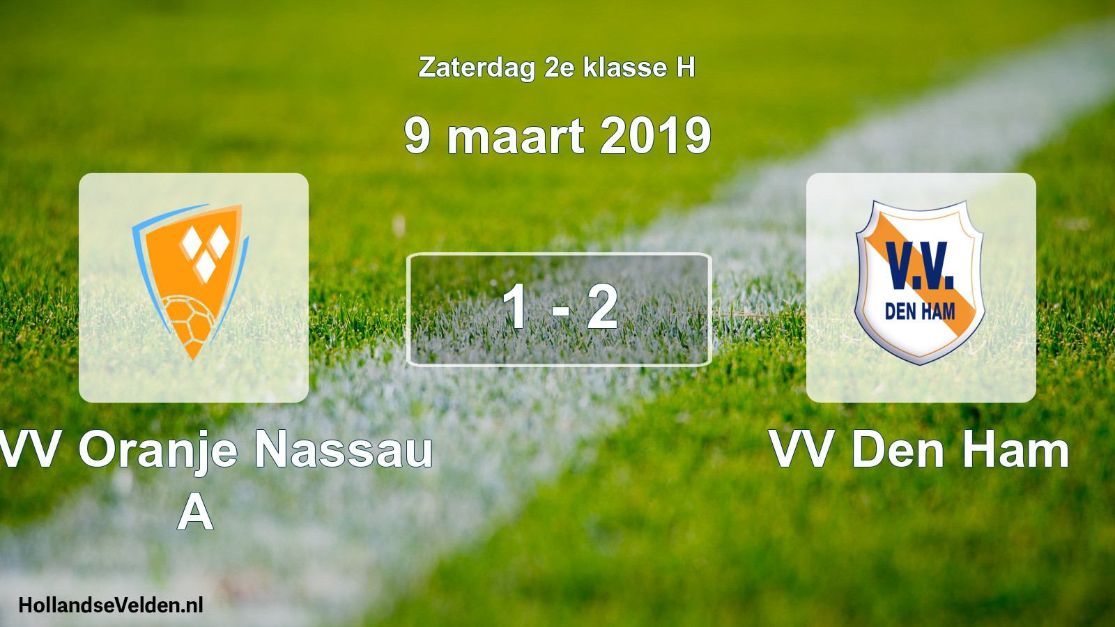 Total number of matches played: CVV Oranje Nassau A - VV Den Ham 1 - 2 (9 March 2019)