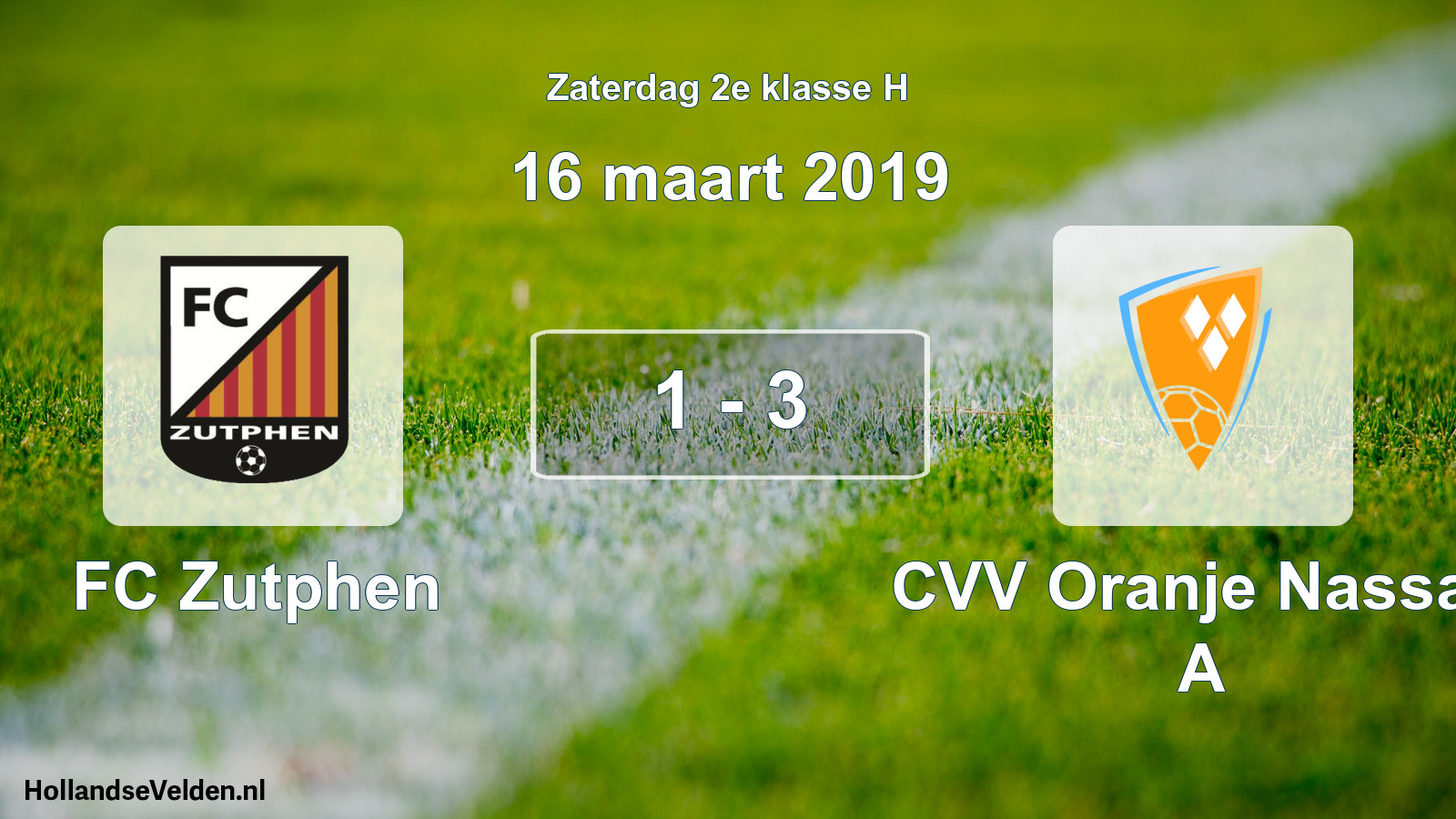 Total number of matches played: FC Zutphen - CVV Oranje Nassau A 1 - 3 (16 March 2019)