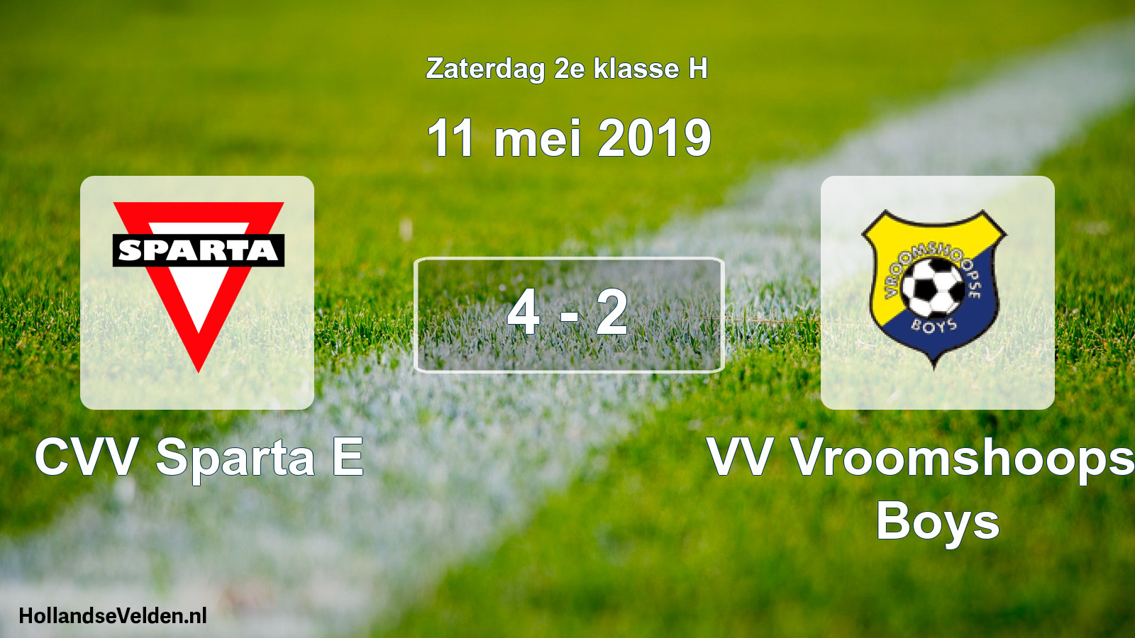 Total number of matches played: CVV Sparta E - VV Vroomshoopse Boys 4 - 2 (11 May 2019)