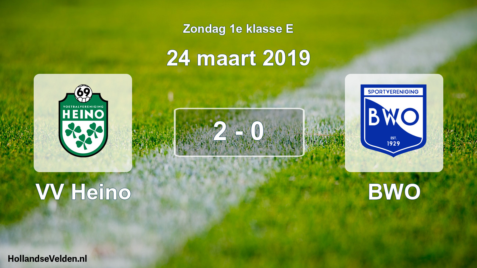 Total number of matches played: VV Heino - BWO 2 - 0 (24 March 2019)