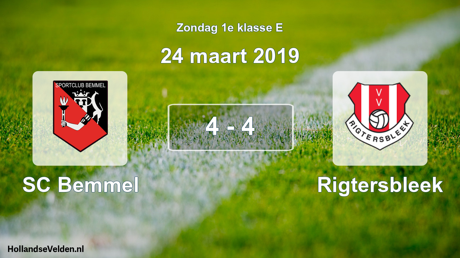 Total number of matches played: SC Bemmel - Rigtersbleek 4 - 4 (24 March 2019)