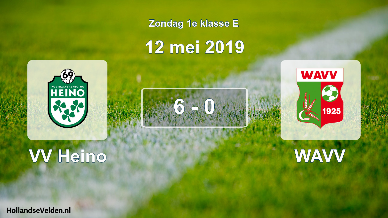 Total number of matches played: VV Heino - WAVV 6 - 0 (12 May 2019)
