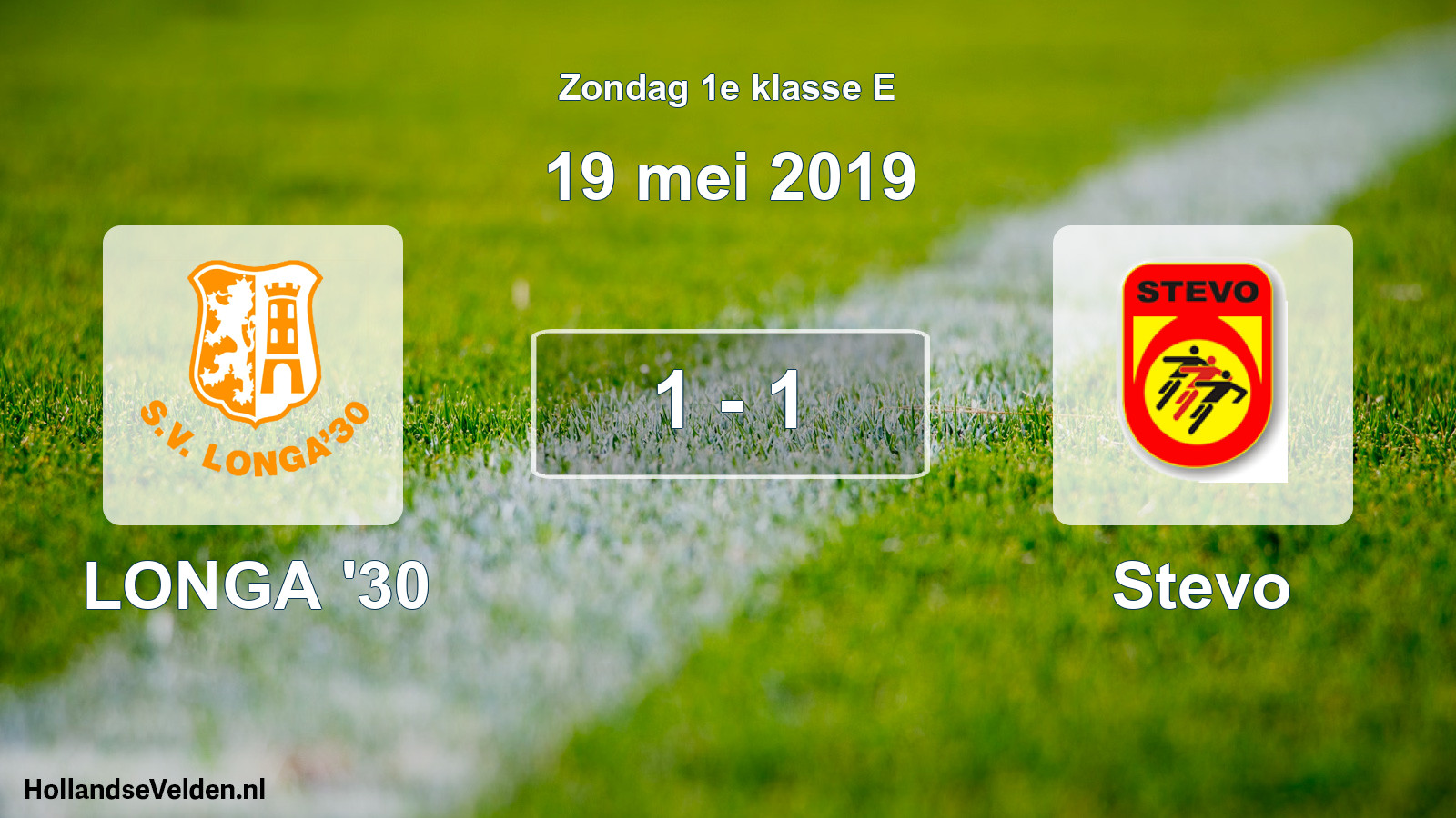 Total number of matches played: LONGA '30 - Stevo 1 - 1 (19 May 2019)