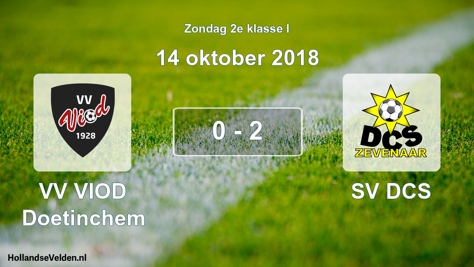 Total number of matches played: VV VIOD Doetinchem - SV DCS 0 - 2 (14 October 2018)