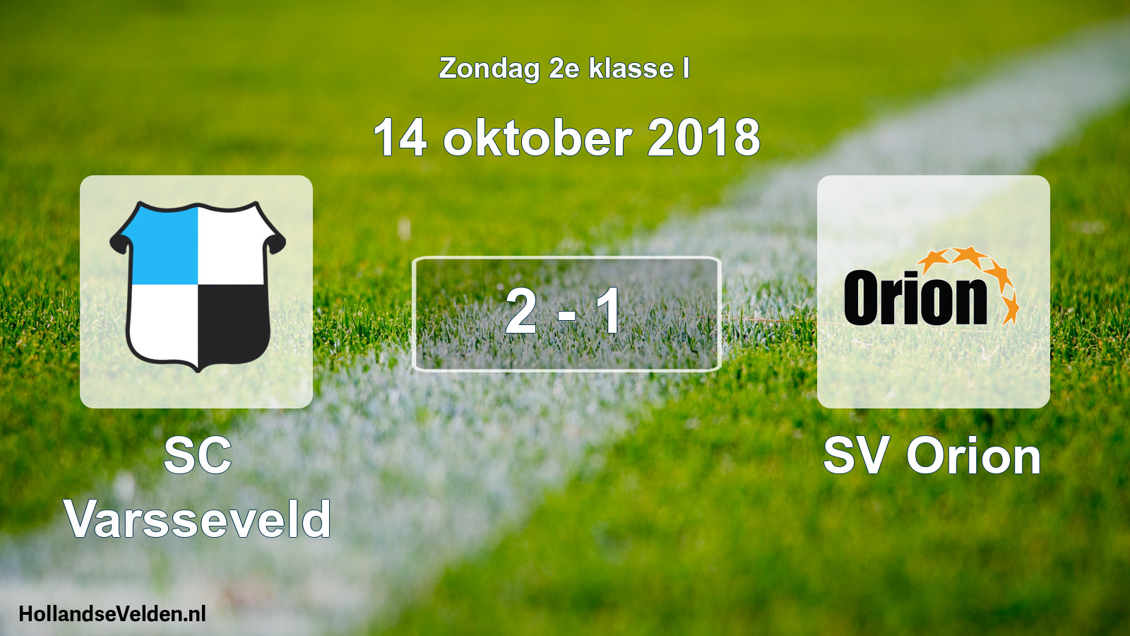 Total number of matches played: SC Varsseveld - SV Orion 2 - 1 (14 October 2018)