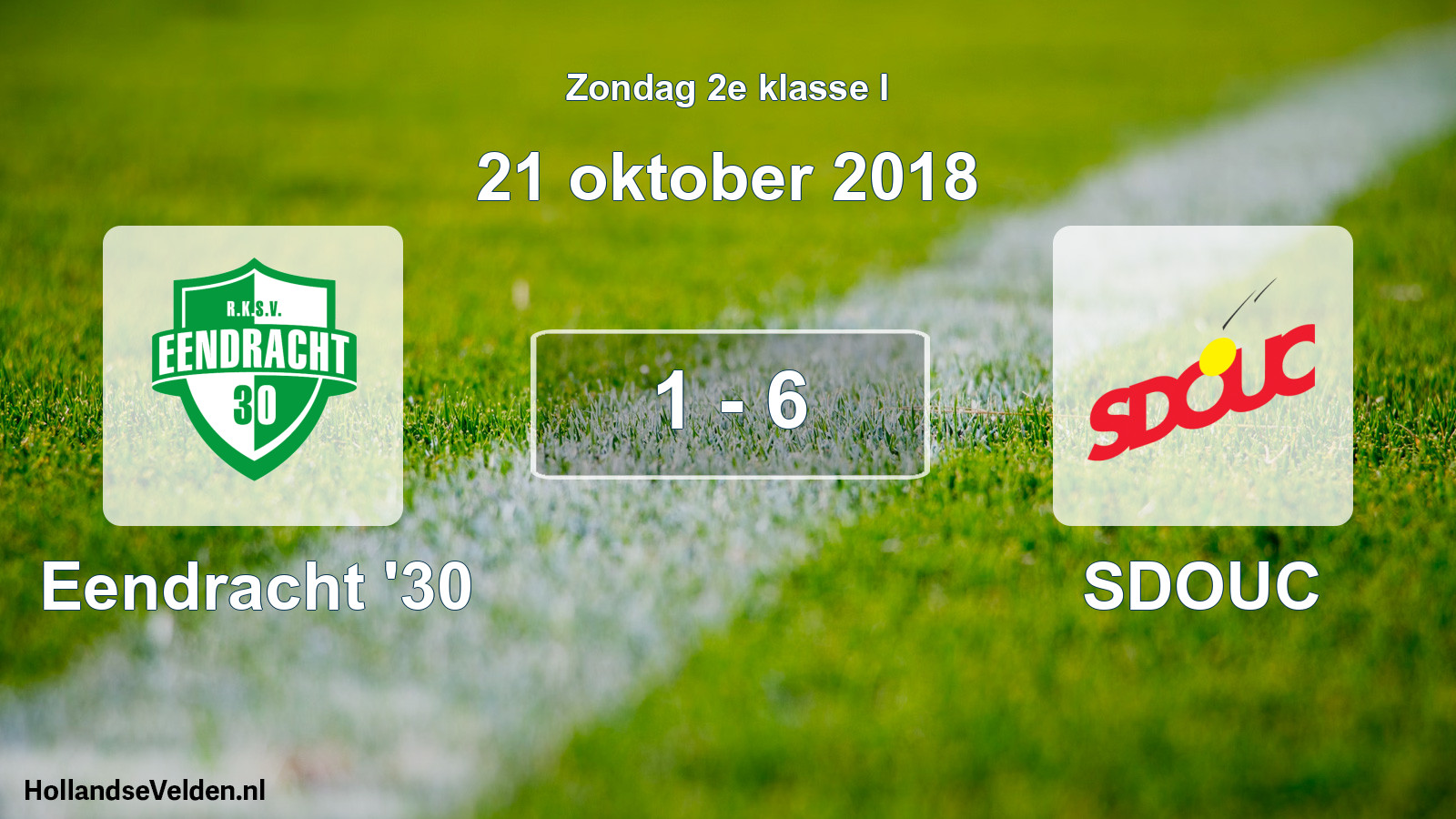 Total number of matches played: Eendracht '30 - SDOUC 1 - 6 (21 October 2018)