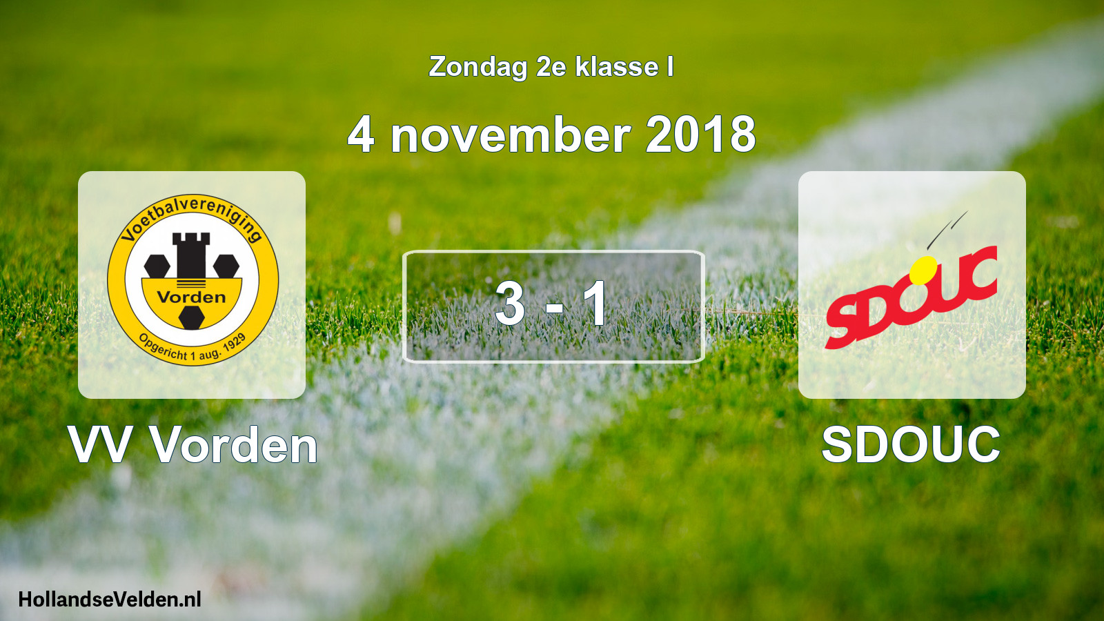 Total number of matches played: VV Vorden - SDOUC 3 - 1 (4 November 2018)