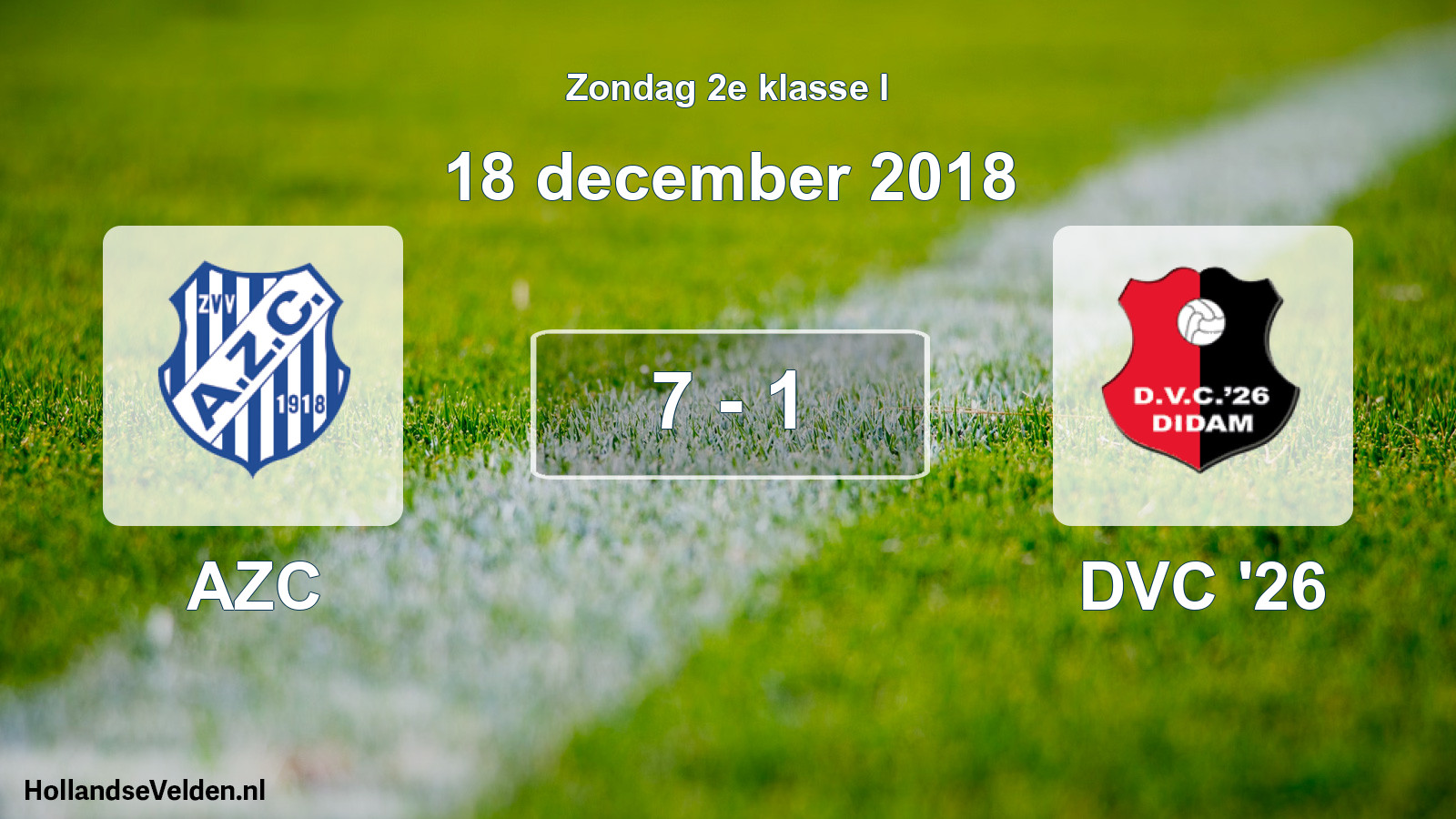Total number of matches played: AZC - DVC '26 7 - 1 (18 December 2018)