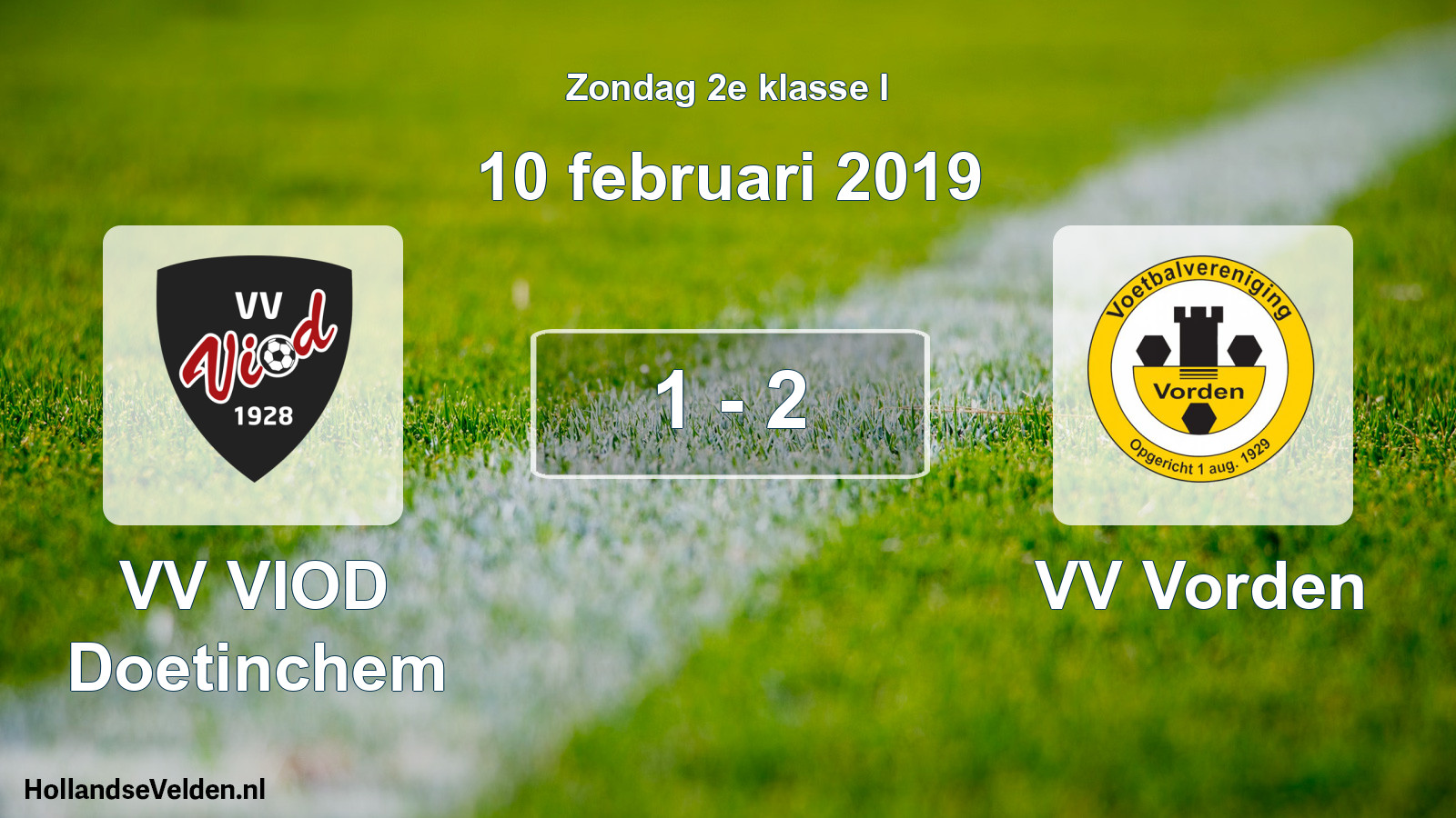 Total number of matches played: VV VIOD Doetinchem - VV Vorden 1 - 2 (10 February 2019)