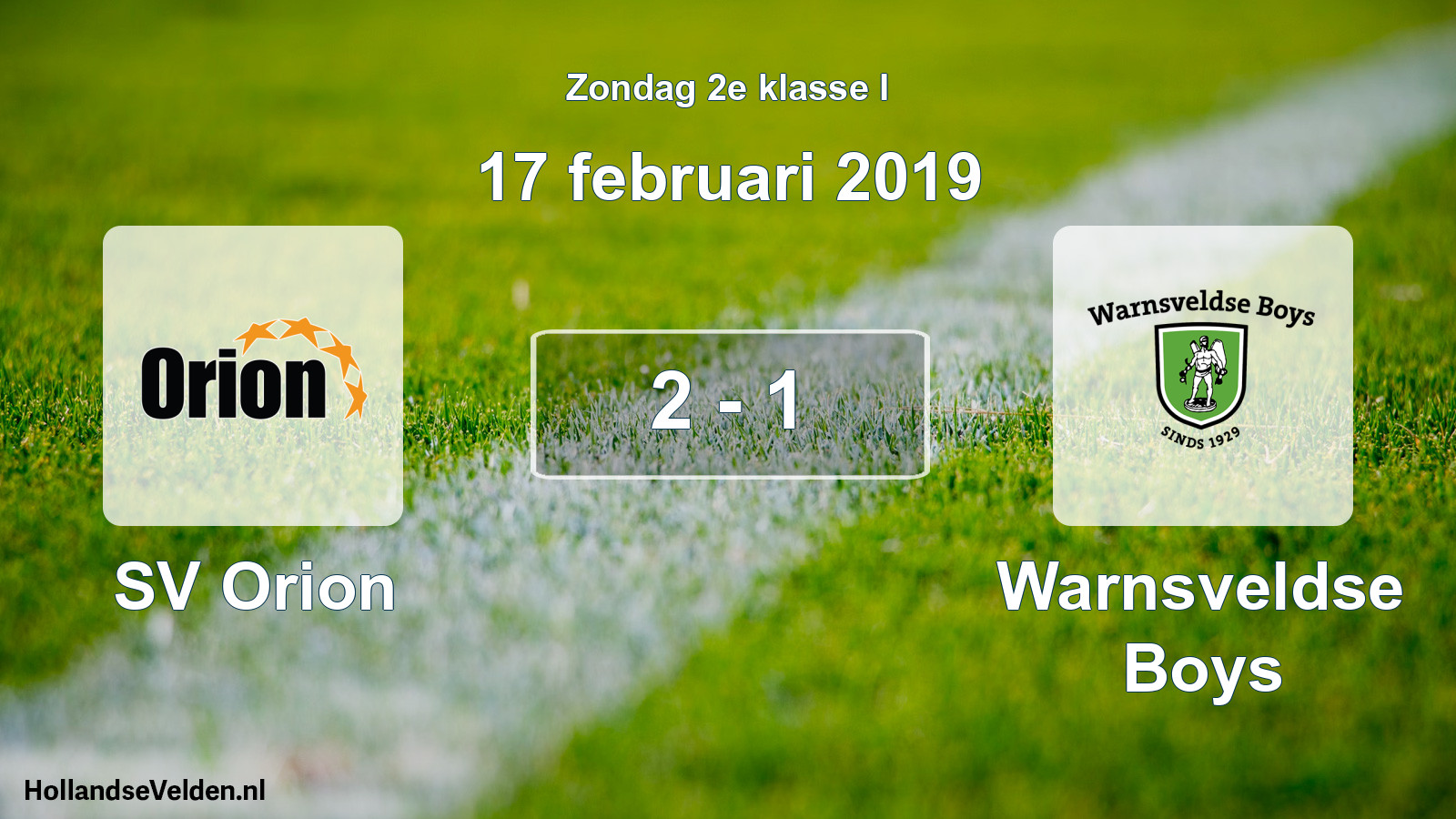 Total number of matches played: SV Orion - Warnsveldse Boys 2 - 1 (17 February 2019)