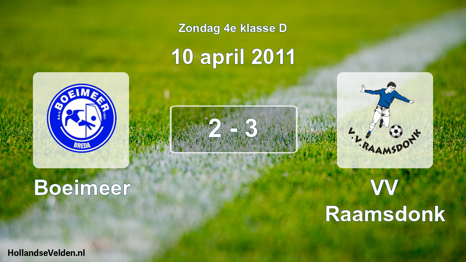 Total number of matches played: Boeimeer - VV Raamsdonk 2 - 3 (10 April 2011)