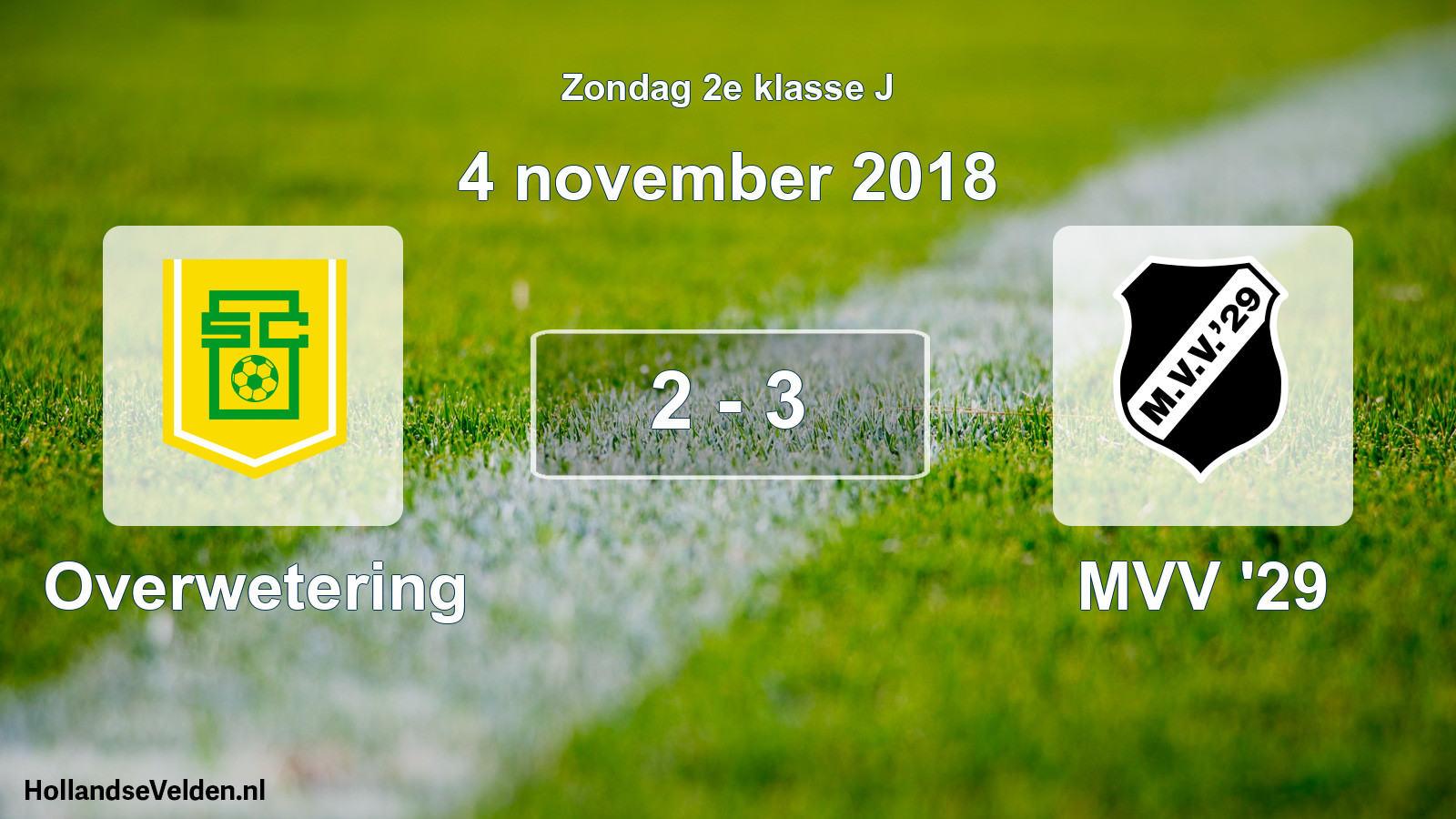 Total number of matches played: Overwetering - MVV '29 2 - 3 (4 November 2018)