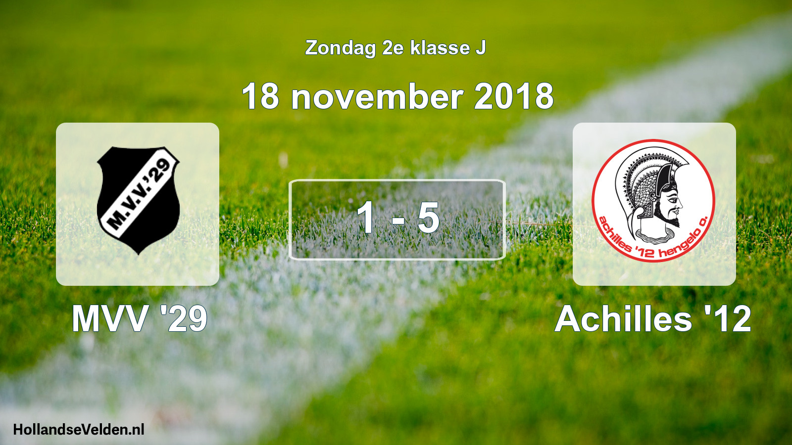 Total number of matches played: MVV '29 - Achilles '12 1 - 5 (18 November 2018)