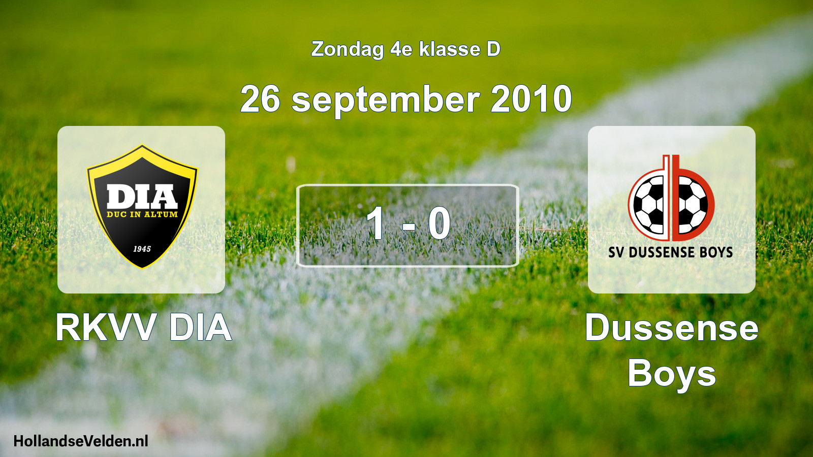 Total number of matches played: RKVV DIA - Dussense Boys 1 - 0 (26 September 2010)