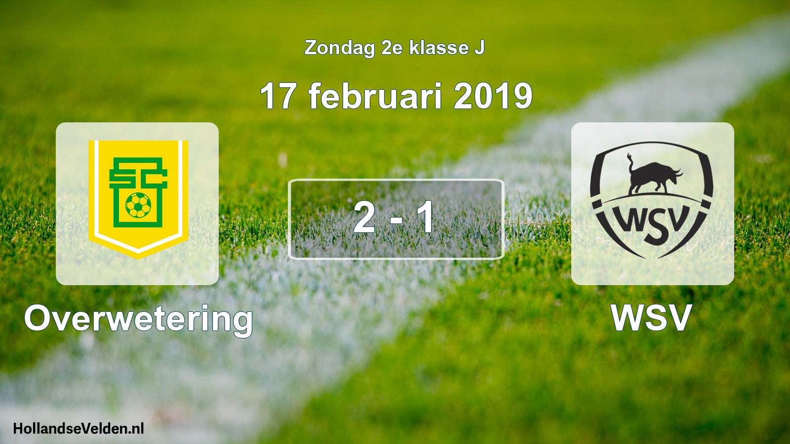 Total number of matches played: Overwetering - WSV 2 - 1 (17 February 2019)