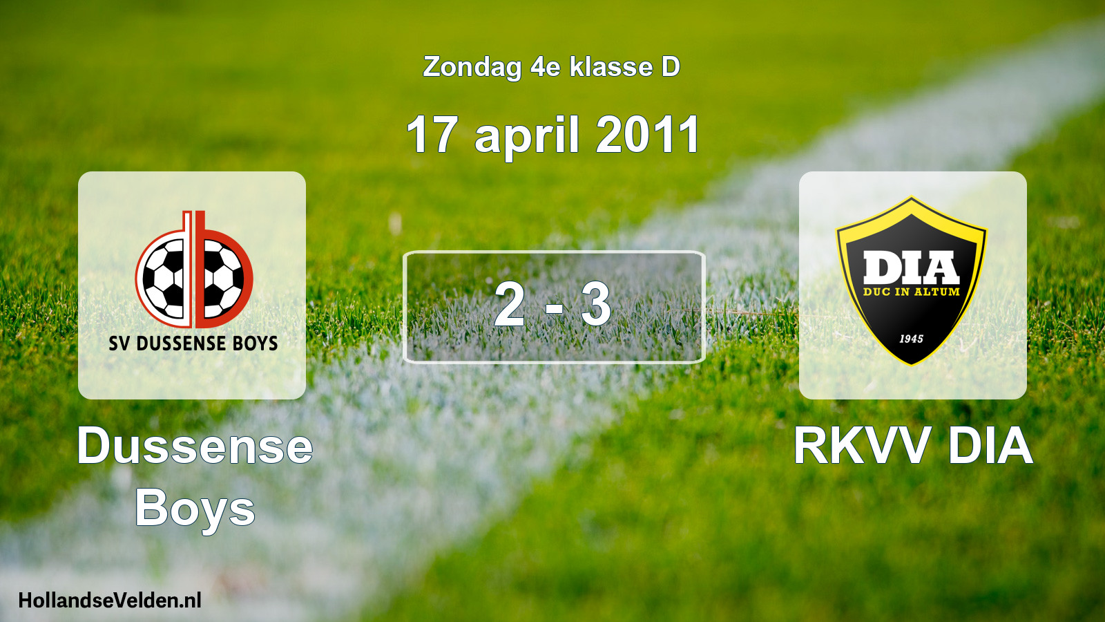 Total number of matches played: Dussense Boys - RKVV DIA 2 - 3 (17 April 2011)