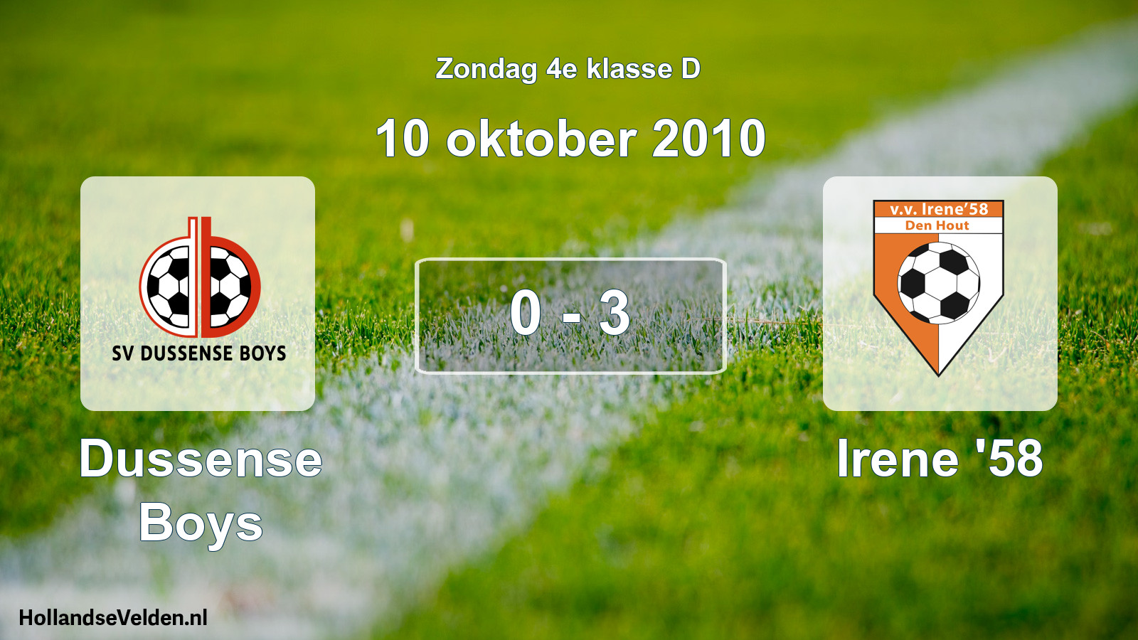 Total number of matches played: Dussense Boys - Irene '58 0 - 3 (10 October 2010)
