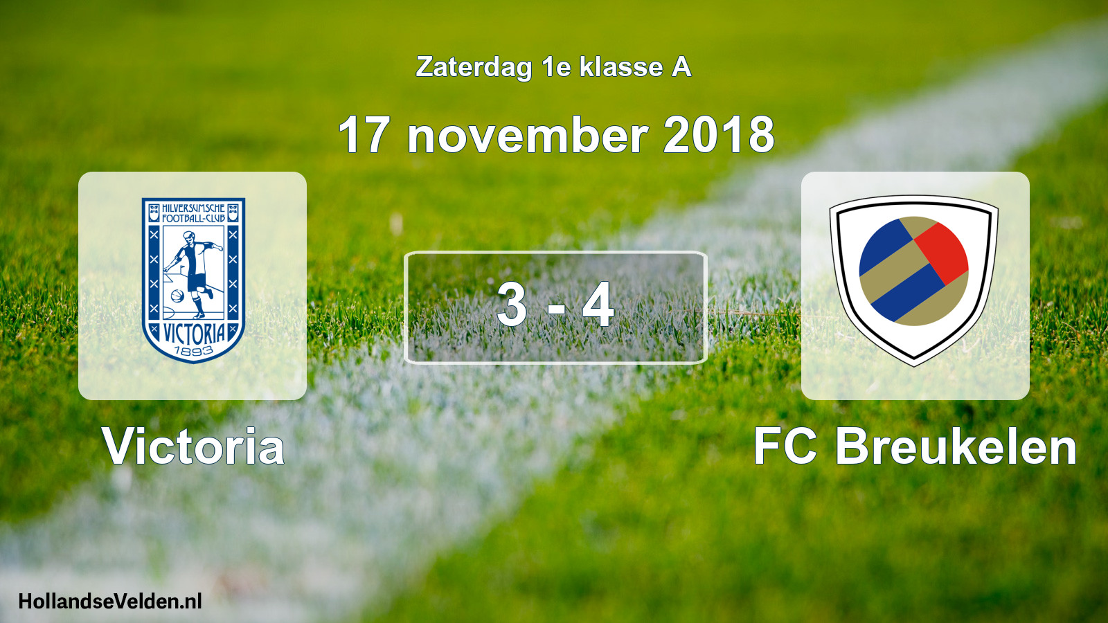 Total number of matches played: Victoria - FC Breukelen 3 - 4 (17 November 2018)