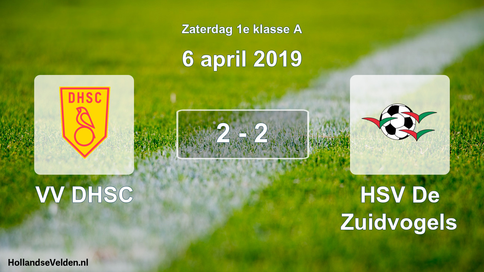 Total number of matches played: VV DHSC - HSV De Zuidvogels 2 - 2 (6 April 2019)