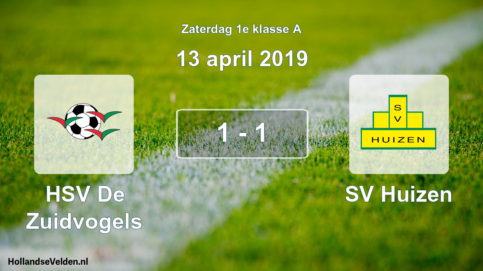 Total number of matches played: HSV De Zuidvogels - SV Huizen 1 - 1 (13 April 2019)