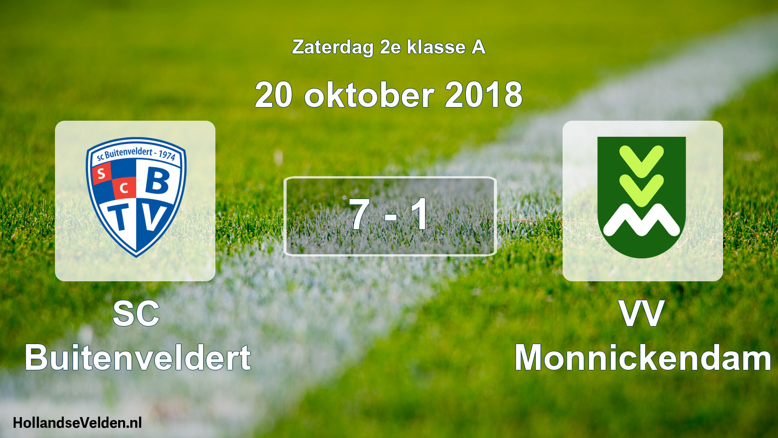 Total number of matches played: SC Buitenveldert - VV Monnickendam 7 - 1 (20 October 2018)