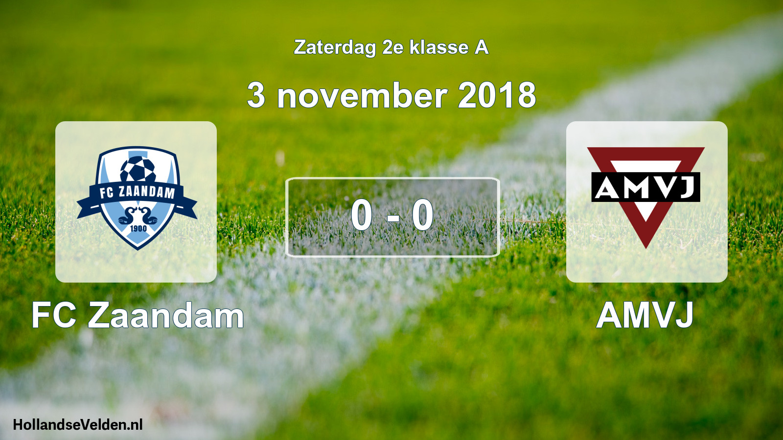 Total number of matches played: FC Zaandam - AMVJ 0 - 0 (3 November 2018)