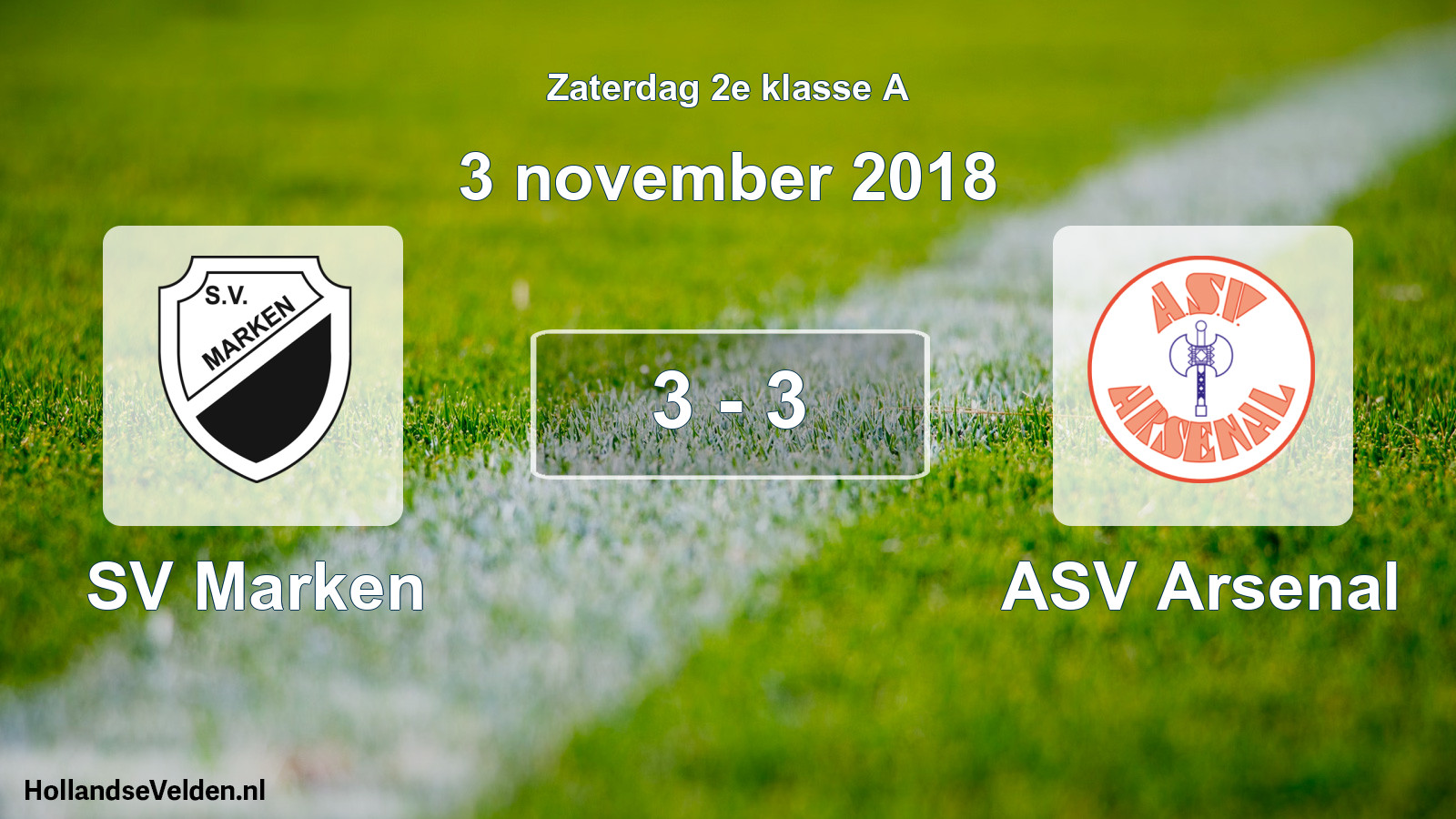Total number of matches played: SV Marken - ASV Arsenal 3 - 3 (3 November 2018)