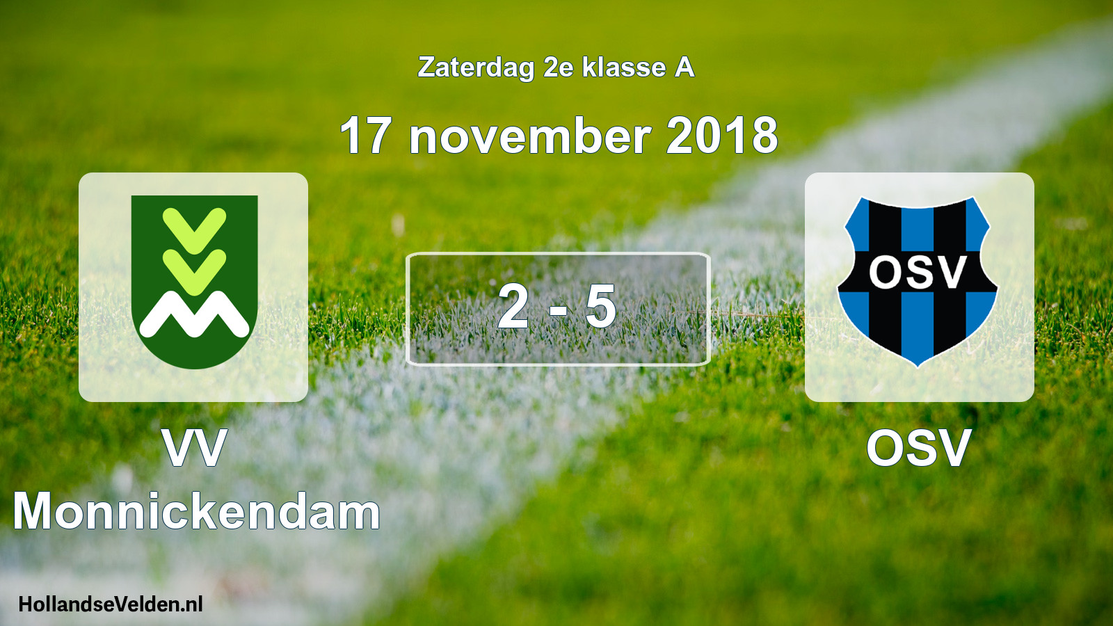 Total number of matches played: VV Monnickendam - OSV 2 - 5 (17 November 2018)