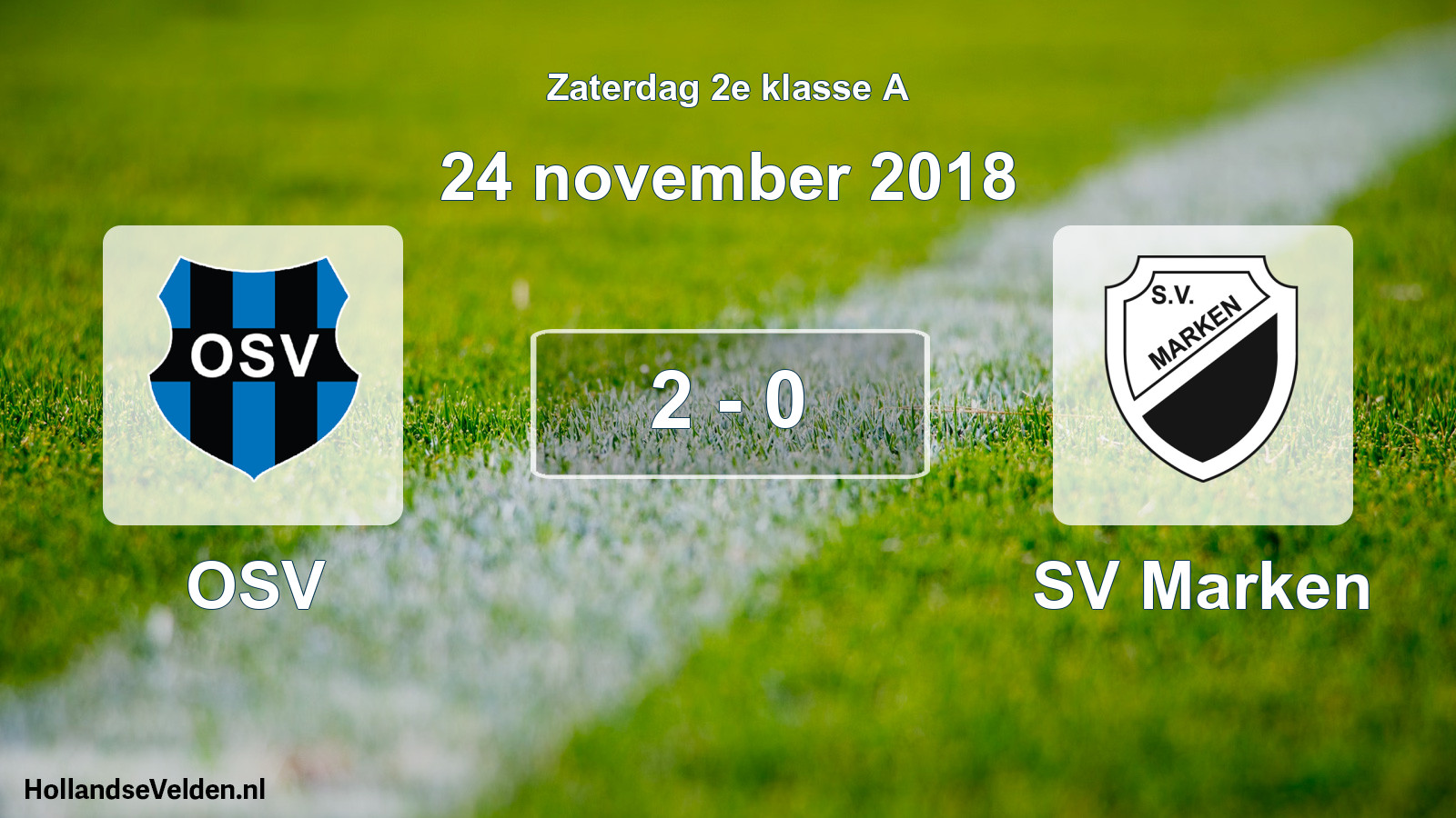 Total number of matches played: OSV - SV Marken 2 - 0 (24 November 2018)