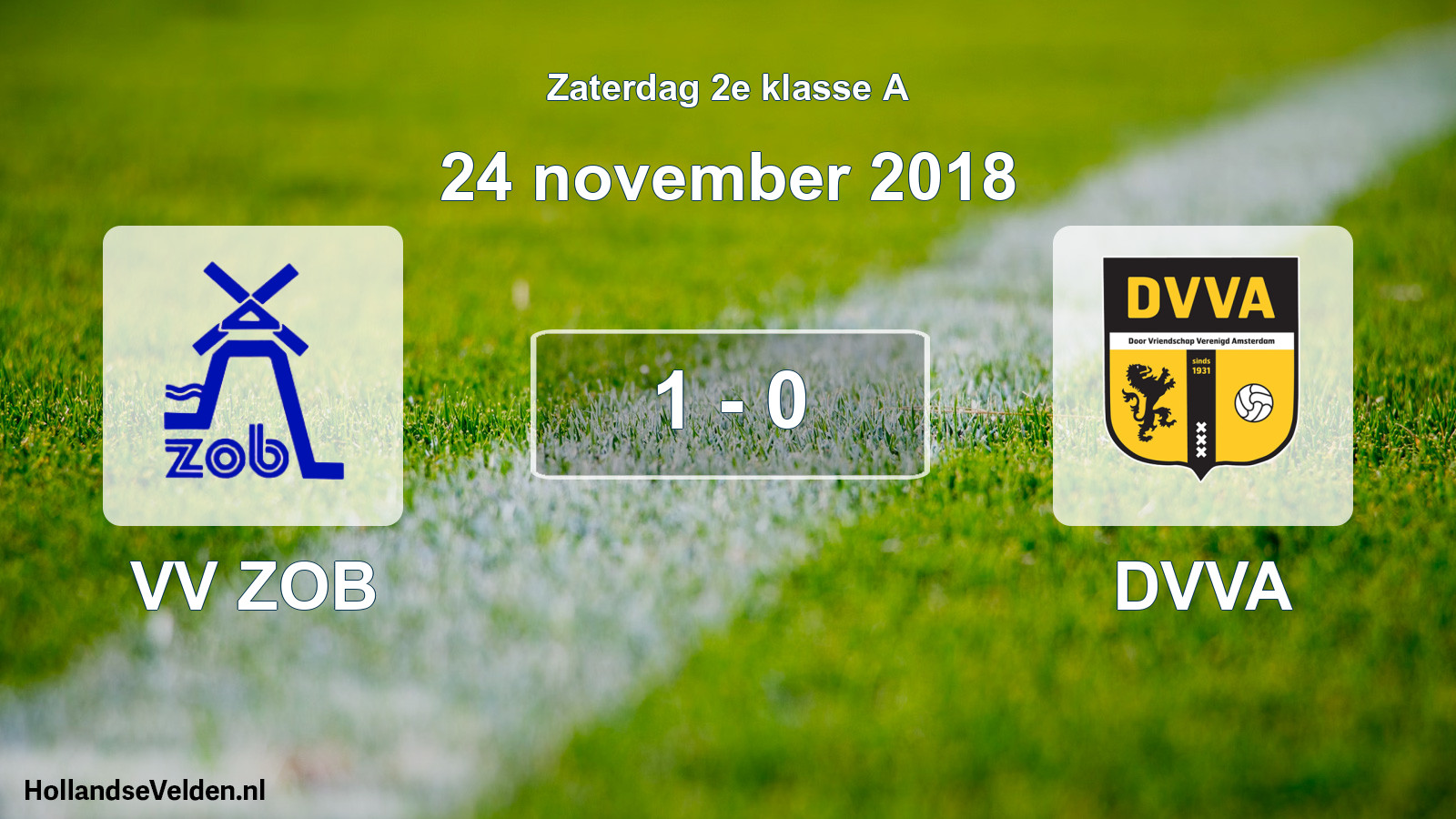 Total number of matches played: VV ZOB - DVVA 1 - 0 (24 November 2018)