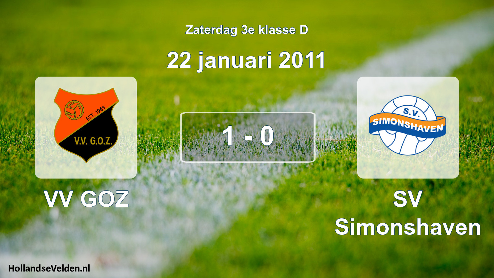 Total number of matches played: VV GOZ - SV Simonshaven 1 - 0 (22 January 2011)